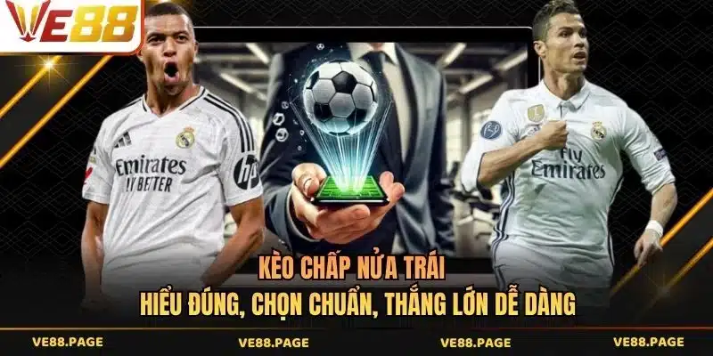 Kèo chấp nửa trái