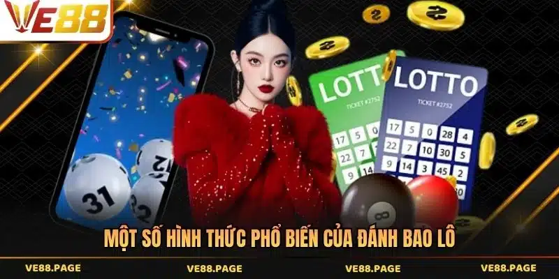 Một số hình thức phổ biến của đánh bao lô