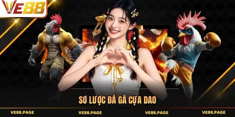 Sơ lược đá gà cựa dao