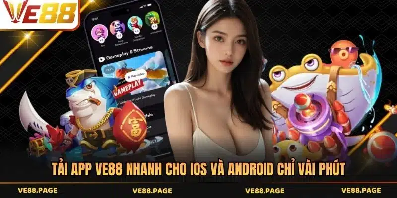 Tải app VE88